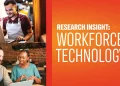 National Restaurant Association Research Insight: Workforce Technology Report