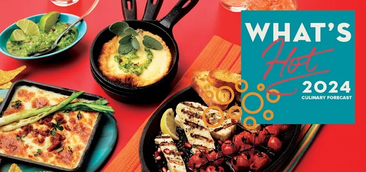 International Flavors in Comfort-Food Forms Are What’s Hot on Menus for 2024